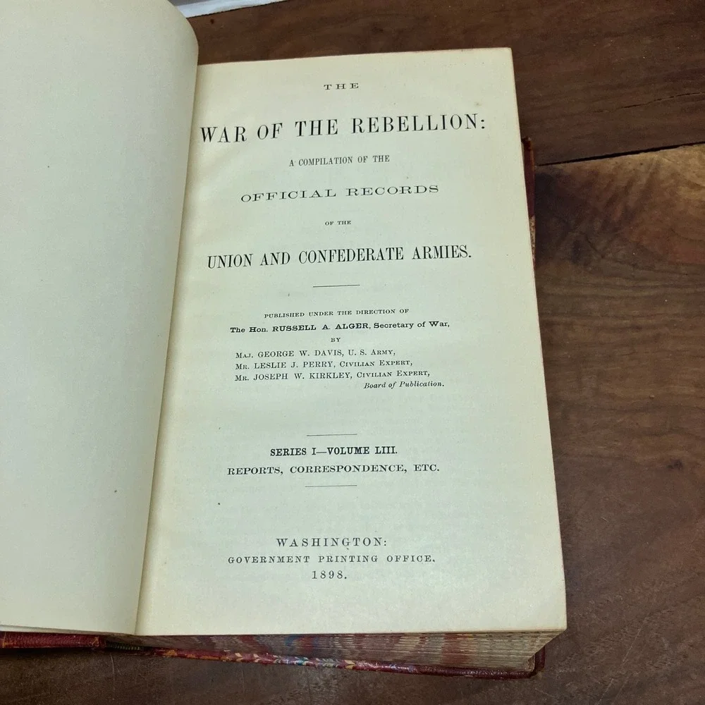 War of the Rebellion Records Union Confederate Armies Vol LIII 1898 Civil War